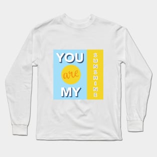 sunshine Long Sleeve T-Shirt